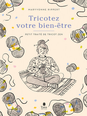cover image of Tricotez votre bien être